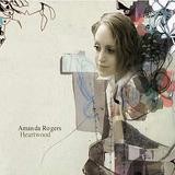 Amanda Rogers - Heartwood