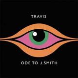 Travis - Ode To J.Smith