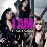 Monrose - I Am
