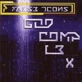 False Icons - God Complex