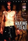 Phil Varone - Waking Up Dead