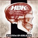HDK - System Overload