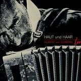 Hubert Von Goisern - Haut Und Haar