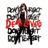 Demi Lovato - Don't Forget