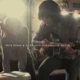 Pete Yorn & Scarlett Johansson - Break Up
