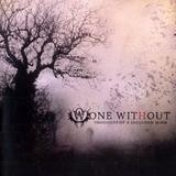 One Without - Thoughts Of A Secluded Mind
