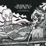 Ronin - L'Ultimo Re