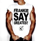 Frankie Goes To Hollywood - Frankie Say Greatest