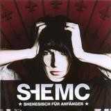 She MC - Shenesisch Für Anfänger