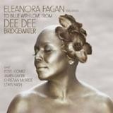 Dee Dee Bridgewater - To Billie With Love From Dee Dee