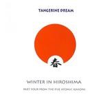 Tangerine Dream - Winter In Hiroshima