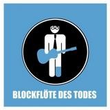 Blockflöte Des Todes - Wenn Blicke Flöten Könnten