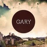 Gary - One Last Hurrah For The Lost Beards Of Pompeji