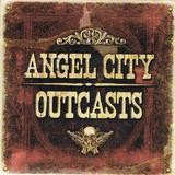 Angel City Outcasts - Angel City Outcasts
