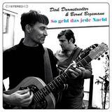 Dirk Darmstaedter & Bernd Begemann - So Geht Das Jede Nacht