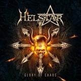 Helstar - Glory Of Chaos