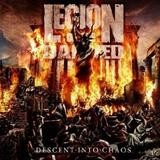 Legion Of The Damned - Descent Into Chaos