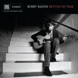 Bobby Bazini - Better In Time