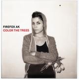 Firefox AK - Color The Trees