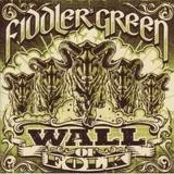 Fiddler's Green - Wall Of Folk