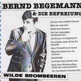Bernd Begemann - Wilde Brombeeren