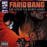 Farid Bang - Der Letzte Tag Deines Lebens