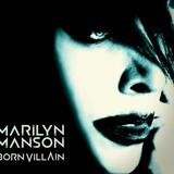 Marilyn Manson - Born Villain