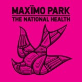 Maximo Park - The National Health