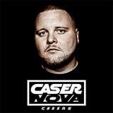 Caser Nova - Cheers