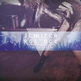 Jennifer Rostock - Live In Berlin