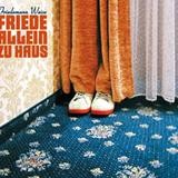 Friedemann Weise - Friede Allein Zu Haus