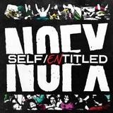NoFX - Self Entitled