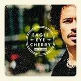 Eagle-Eye Cherry - Can't Get Enough