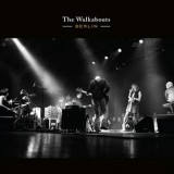 The Walkabouts - Berlin