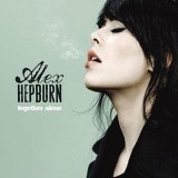 Alex Hepburn - Together Alone