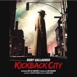 Rory Gallagher - Kickback City