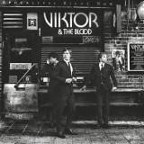 Viktor & The Blood - Apocalypse Right Now