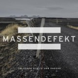 Massendefekt - Zwischen Gleich Und Anders