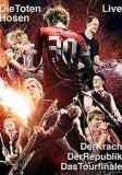 Die Toten Hosen - Live: Der Krach Der Republik - Das Tourfinale