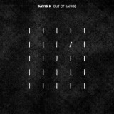David K - Out Of Range