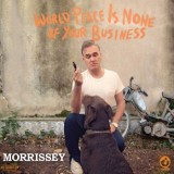 Morrissey - World Peace Is None Of Your Business