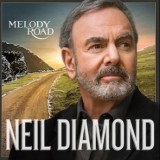 Neil Diamond - Melody Road