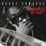 Bobby Shmurda - Shmurda She Wrote