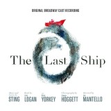 Sting - The Last Ship - Original Broadway Cast Recording