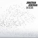Jonathan Jeremiah - Oh Desire