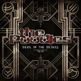 The Poodles - Devil In The Details