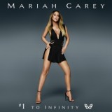 Mariah Carey - #1 To Infinity