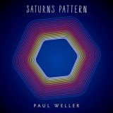 Paul Weller - Saturns Pattern