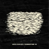 Vince Staples - Summertime '06