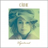 Cäthe - Vagabund